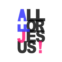 All For Jesus