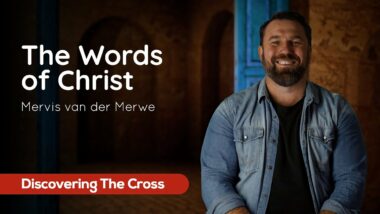 Four12 video series image for 'The Words of Christ' about what Jesus said on the cross