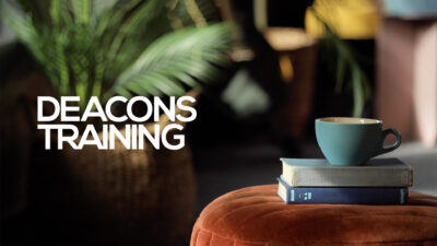 Series image for 'Deacons Training' about training deacons up