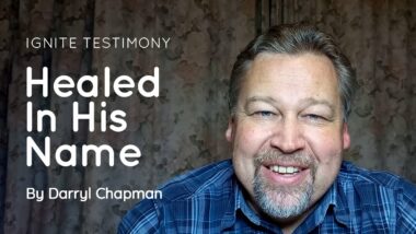 Healed in His Name | Darryl Chapman