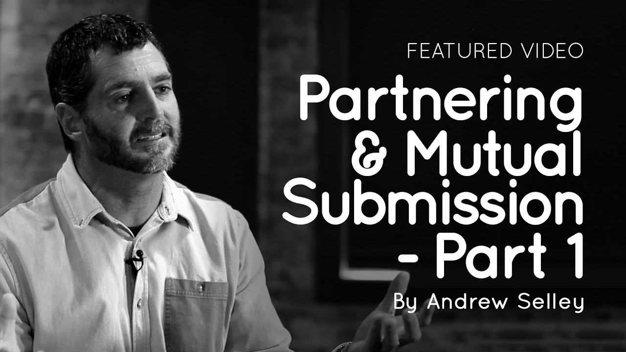 Four12 article image for 'Partnering and Mutual Submission - Part 1' about forming a godly partnership across churches