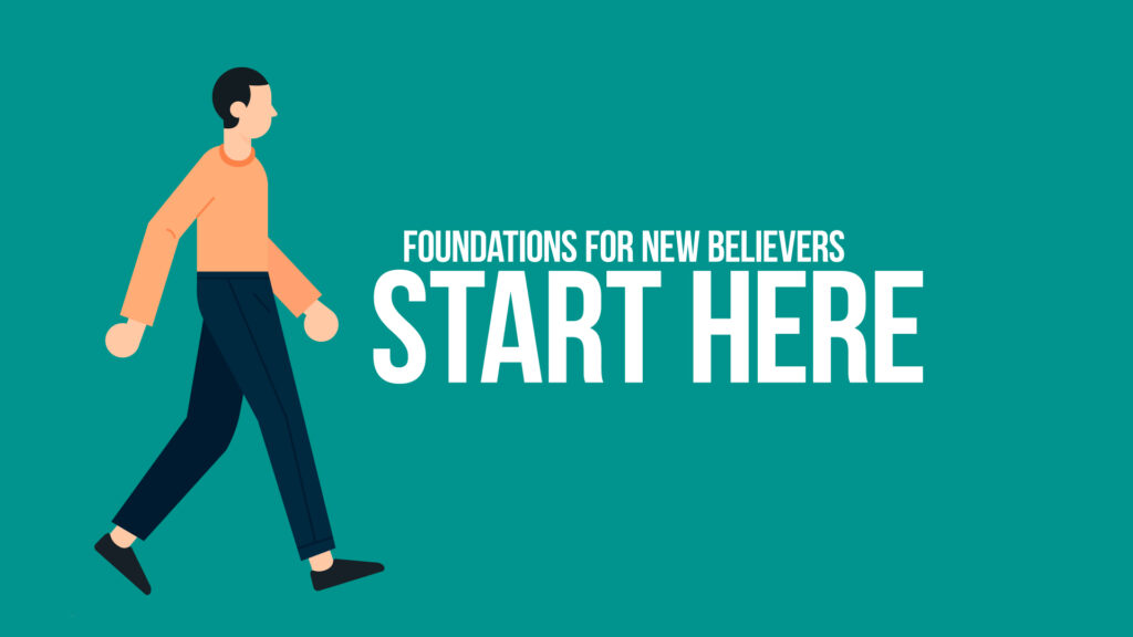 Series image for 'Start Here' providing basic Christian foundations