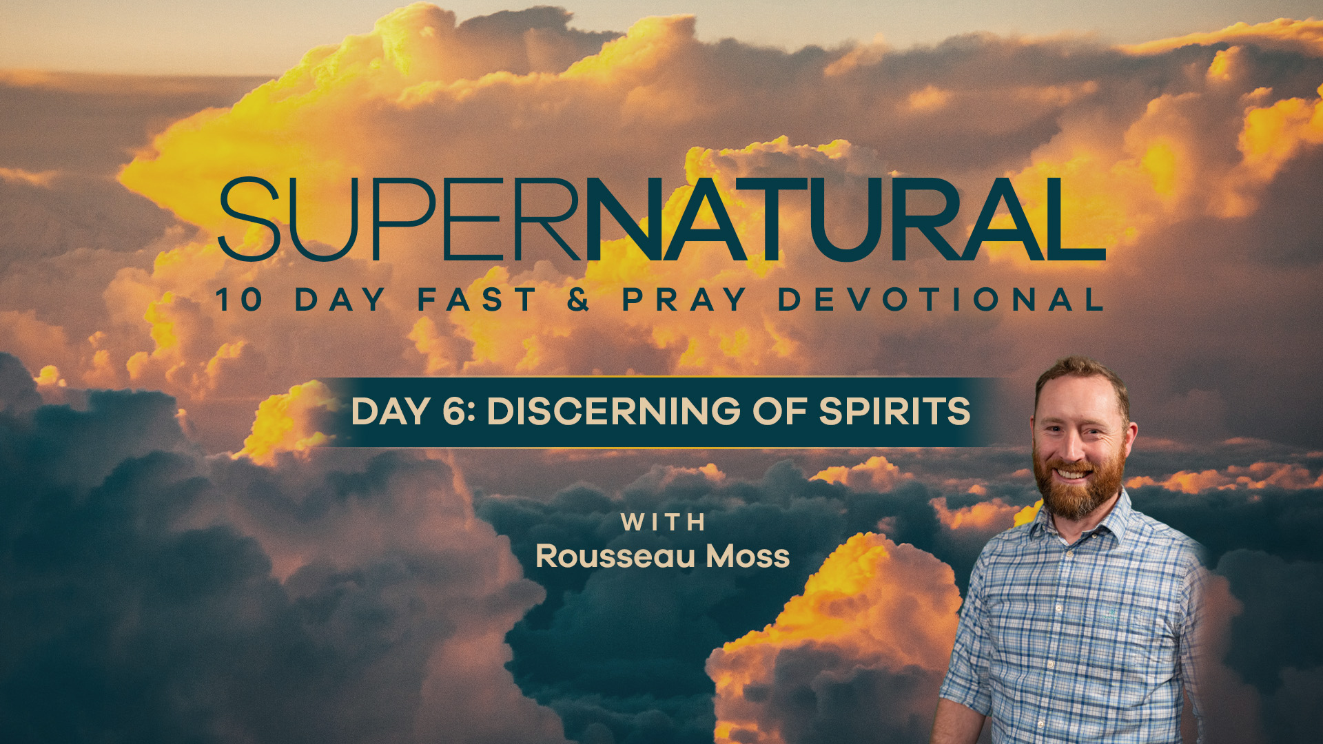 Video image for 'Day 6: Discerning of Spirits'' of the 10-Day Supernatural Devotional about discerning of spirits.