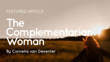 listing image for the complementarian article by cornelia van deventer