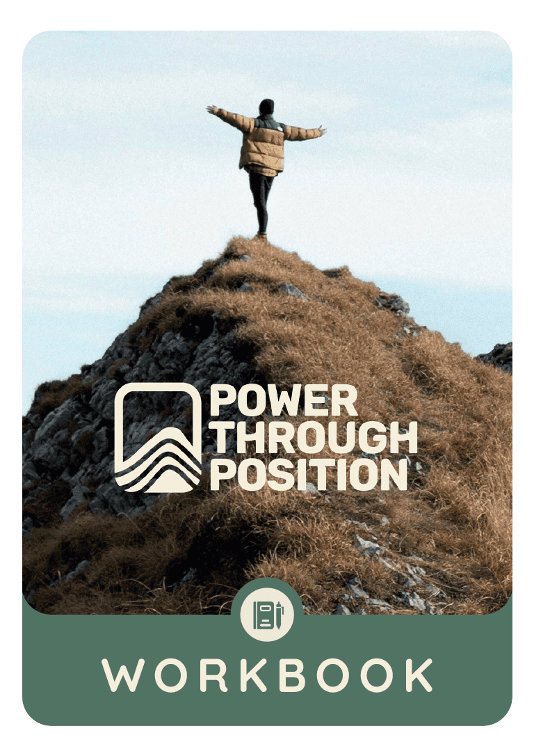 Workbook cover showing a person standing with arms outstretched on a rocky hilltop and the title ‘Power Through Position’