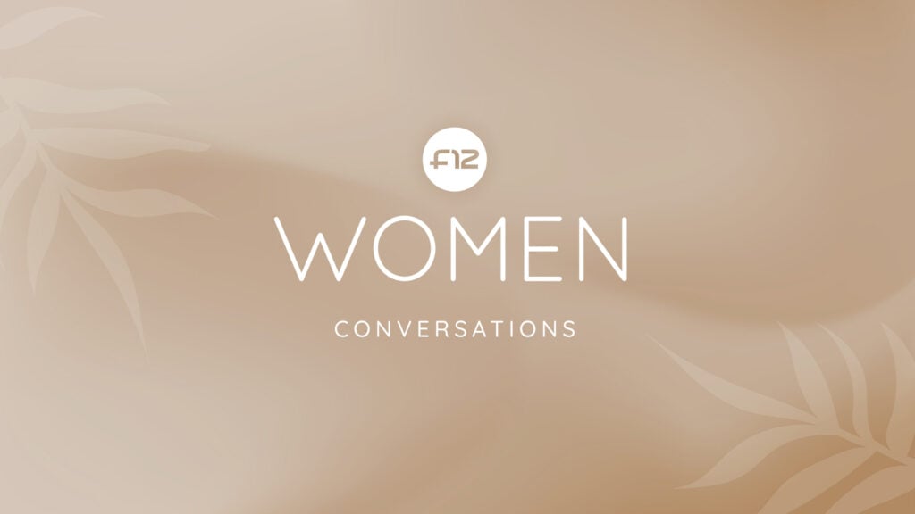 Beige graphic with F12 logo and the words "WOMEN" and "CONVERSATIONS" with subtle leaf accents
