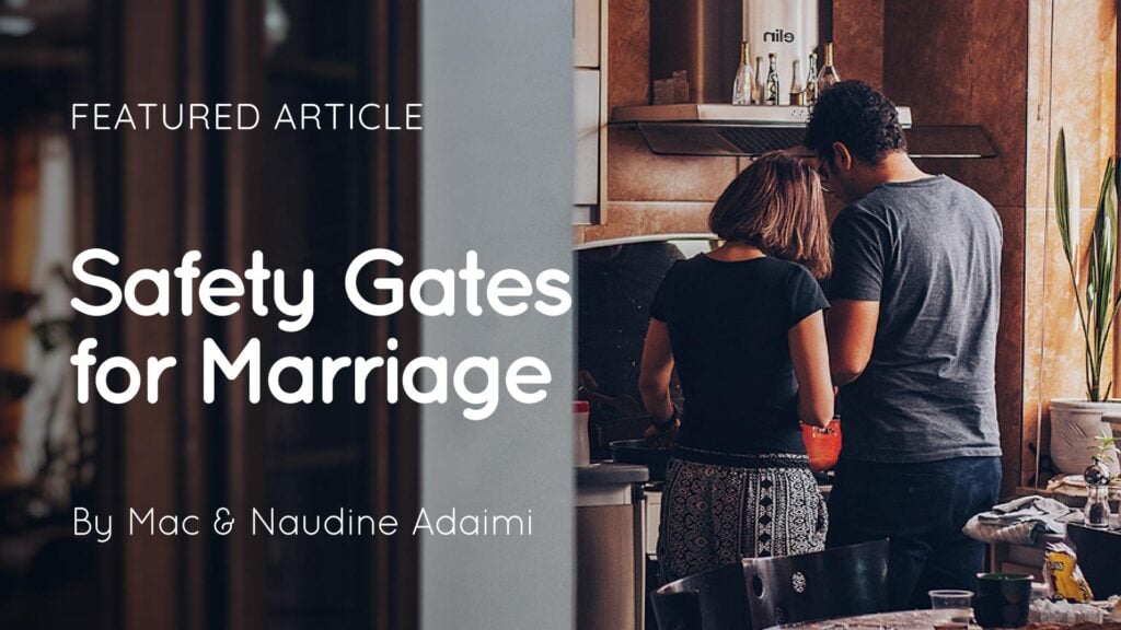 Two people standing together in a kitchen, seen from behind, with overlaid text “Safety Gates for Marriage”