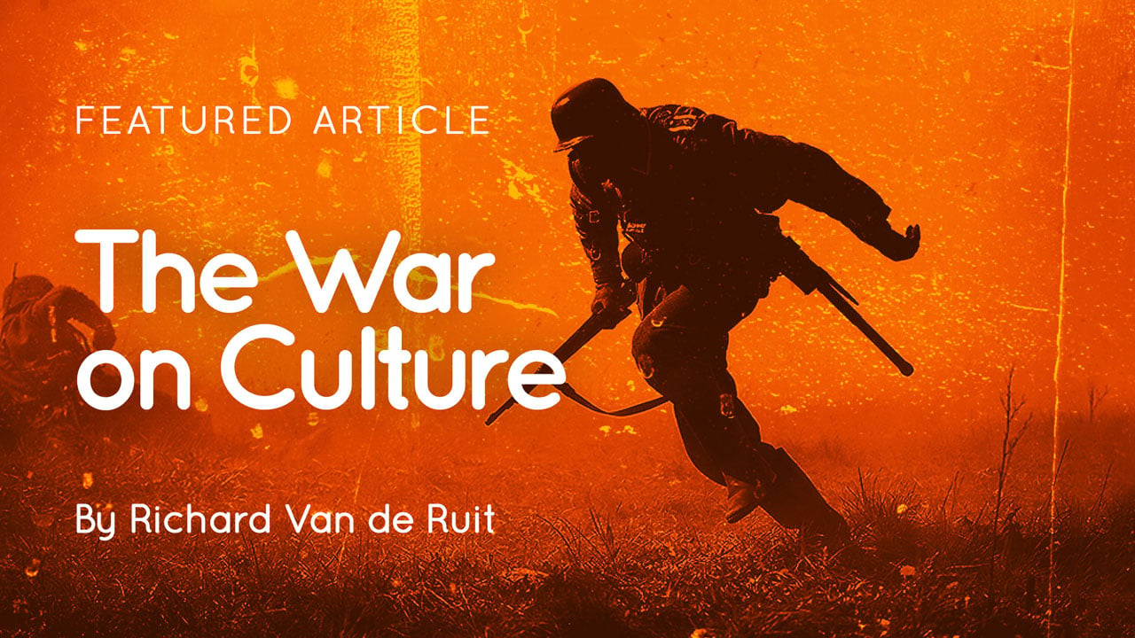 Silhouetted soldier running with rifle against an orange background with text 'Featured Article The War on Culture By Richard