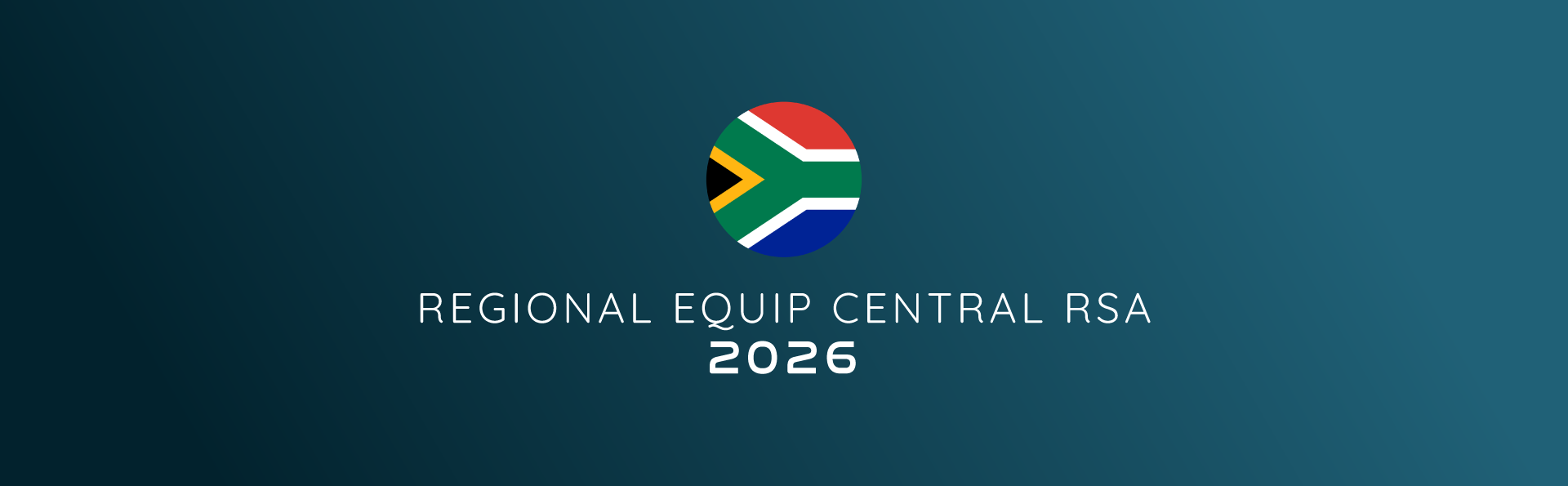 Blue-gradient banner with circular South African flag and centred text 'REGIONAL EQUIP CENTRAL RSA 2026'