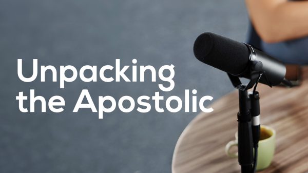 Unpacking-the-Apostolic_1920x1080